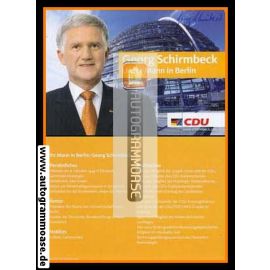 Autogramm Politik | CDU | Georg SCHIRMBECK | 2000er ("Unser Mann In Berlin")