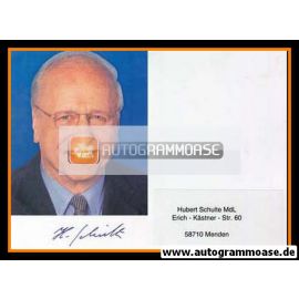 Autogramm Politik | CDU | Hubert SCHULTE | 2000er (Portrait Color)
