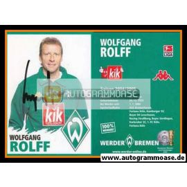 Autogramm Fussball | SV Werder Bremen | 2004 | Wolfgang ROLFF