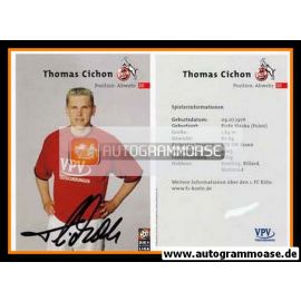 Autogramm Fussball | 1. FC Köln | 2001 | Thomas CICHON