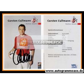 Autogramm Fussball | 1. FC Köln | 2001 | Carsten CULLMANN
