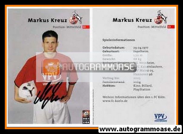 Autogramm Fussball | 1. FC Köln | 2001 | Markus KREUZ
