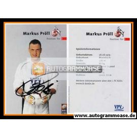 Autogramm Fussball | 1. FC Köln | 2001 | Markus PRÖLL