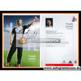 Autogramm Fussball | 1. FC Köln | 2005 | Frank LEICHT