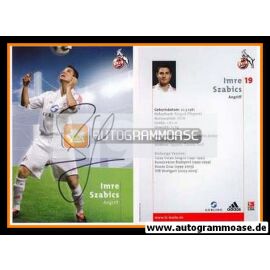 Autogramm Fussball | 1. FC Köln | 2005 | Imre SZABICS