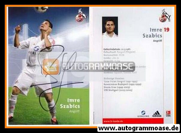 Autogramm Fussball | 1. FC Köln | 2005 | Imre SZABICS