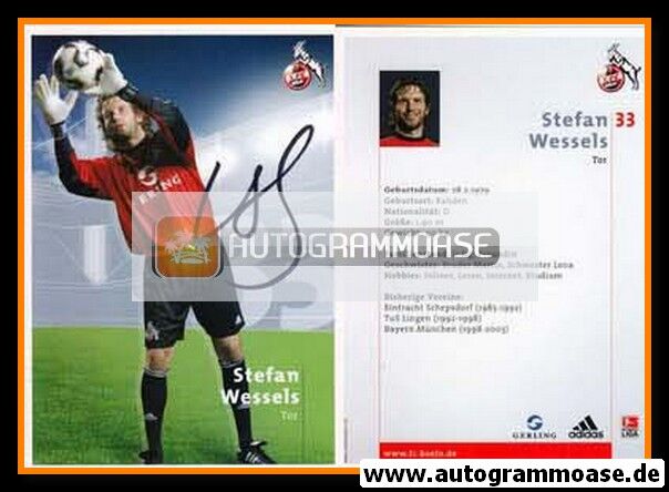 Autogramm Fussball | 1. FC Köln | 2005 | Stefan WESSELS