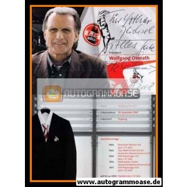Autogramm Fussball | 1. FC Köln | 2008 | Wolfgang OVERATH 