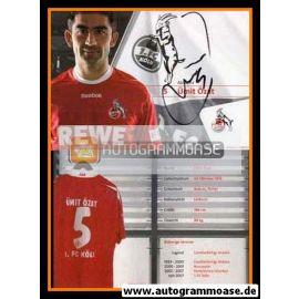 Autogramm Fussball | 1. FC Köln | 2008 | Ümit ÖZAT