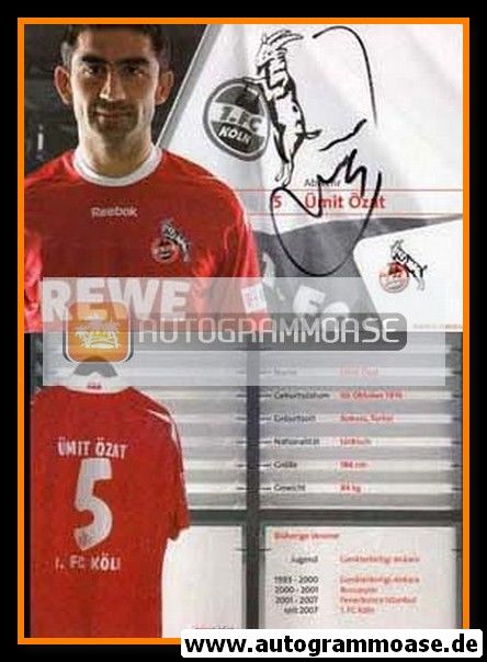 Autogramm Fussball | 1. FC Köln | 2008 | Ümit ÖZAT