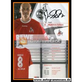 Autogramm Fussball | 1. FC Köln | 2008 | Matthias SCHERZ