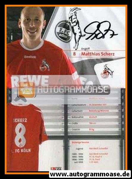 Autogramm Fussball | 1. FC Köln | 2008 | Matthias SCHERZ