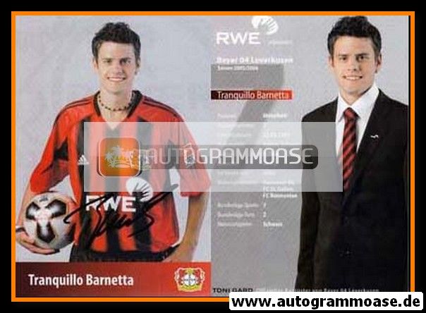 Autogramm Fussball | Bayer Leverkusen | 2005 | Tranquillo BARNETTA