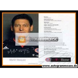 Autogramm Fussball | FC Bayern München | 2008 Druck | Martin VASQUEZ