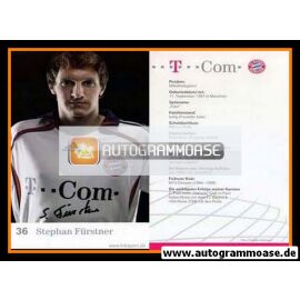 Autogramm Fussball | FC Bayern München | 2006 Druck | Stephan FÜRSTNER