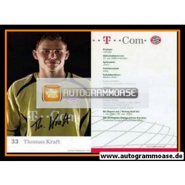Autogramm Fussball | FC Bayern München | 2006 Druck | Thomas KRAFT