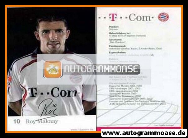 Autogramm Fussball | FC Bayern München | 2006 Druck | Roy MAKAAY
