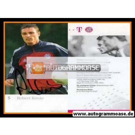 Autogramm Fussball | FC Bayern München | 2002 | Robert KOVAC