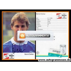 Autogramm Fussball | Bayer Leverkusen | 1989 | Bernd DREHER