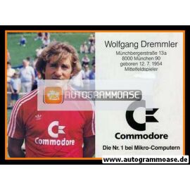 Autogramm Fussball | FC Bayern München | 1986 | Wolfgang DREMMLER