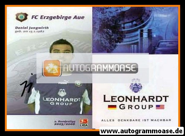 Autogramm Fussball | FC Erzgebirge Aue | 2005 | Daniel JUNGWIRTH (XL)