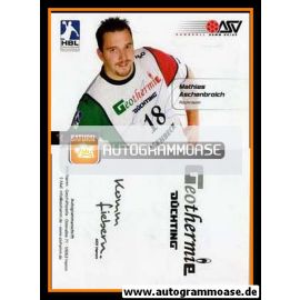 Autogramm Handball | ASV Hamm | 2007 | Mathias ASCHENBROICH