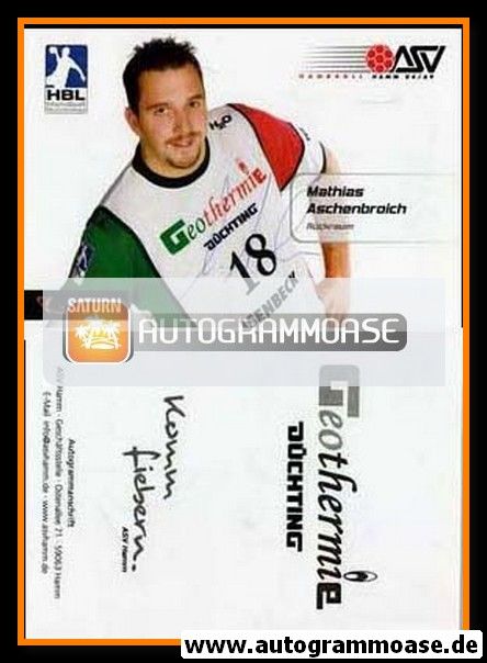 Autogramm Handball | ASV Hamm | 2007 | Mathias ASCHENBROICH