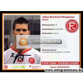 Autogramm Fussball | Fortuna Düsseldorf | 2005 | Julius Bernhard STEEGMANN
