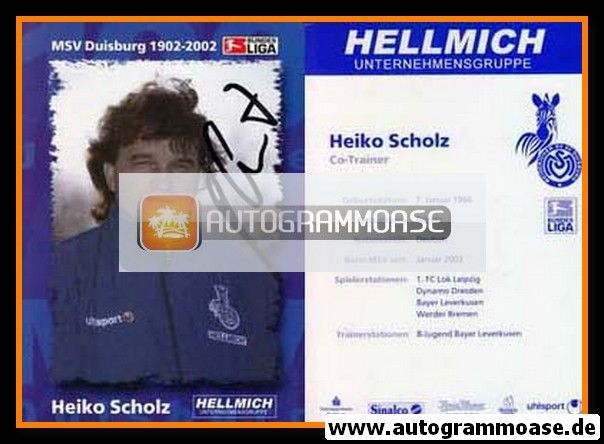 Autogramm Fussball | MSV Duisburg | 2002 | Heiko SCHOLZ