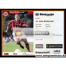 Autogramm Fussball | Eintracht Frankfurt | 2001 | Uwe BINDEWALD (Spielszene)