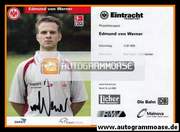 Autogramm Fussball | Eintracht Frankfurt | 2004 | Edmund VON WERNER