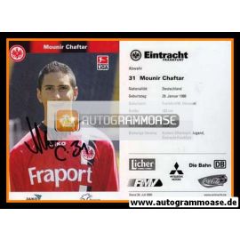 Autogramm Fussball | Eintracht Frankfurt | 2005 | Mounir CHAFTAR