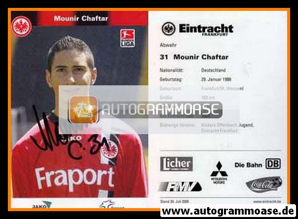 Autogramm Fussball | Eintracht Frankfurt | 2005 | Mounir CHAFTAR
