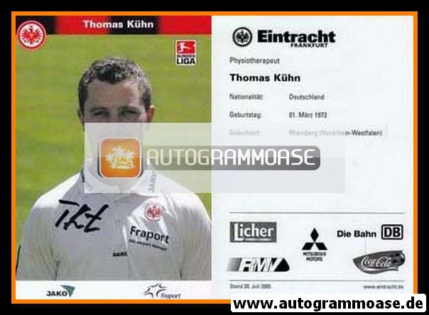 Autogramm Fussball | Eintracht Frankfurt | 2005 | Thomas KÜHN