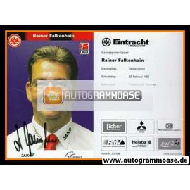 Autogramm Fussball | Eintracht Frankfurt | 2006 | Rainer FALKENHAIN