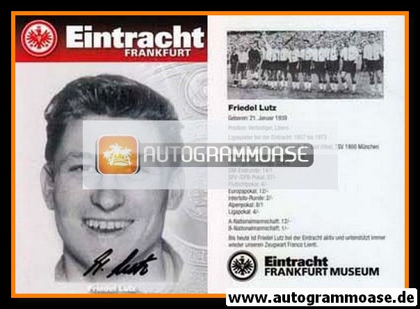 Autogramm Fussball | Eintracht Frankfurt | 1960er Retro | Friedel LUTZ (Museum)