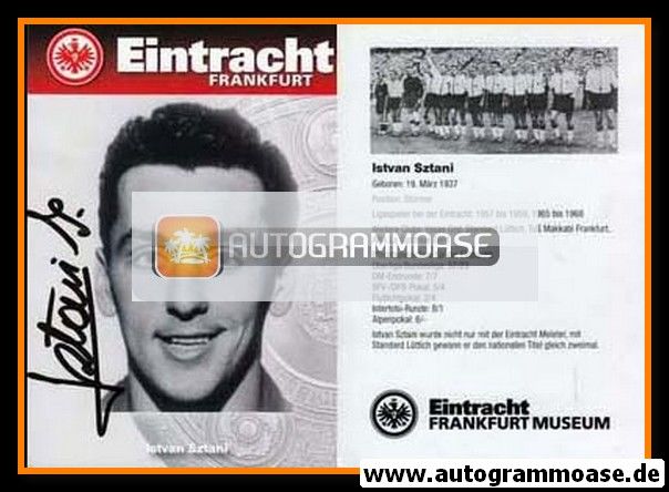 Autogramm Fussball | Eintracht Frankfurt | 1960er Retro | Istvan SZTANI (Museum)