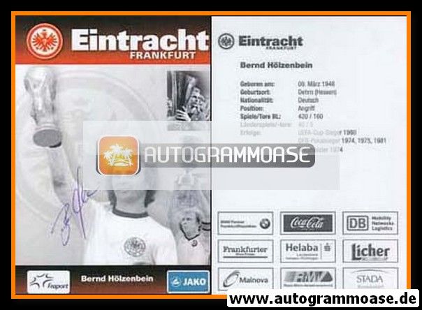 Autogramm Fussball | Eintracht Frankfurt | 1974 Retro | Bernd HÖLZENBEIN (WM-Pokal) 1