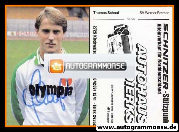 Autogramm Fussball | SV Werder Bremen | 1982 | Thomas SCHAAF (ohne Name)