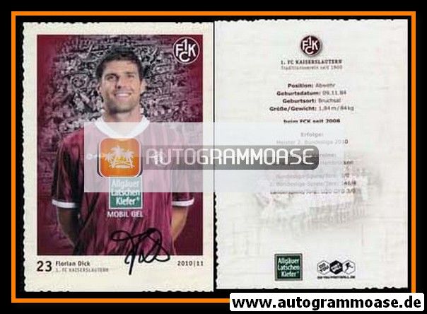 Autogramm Fussball | 1. FC Kaiserslautern | 2010 | Florian DICK