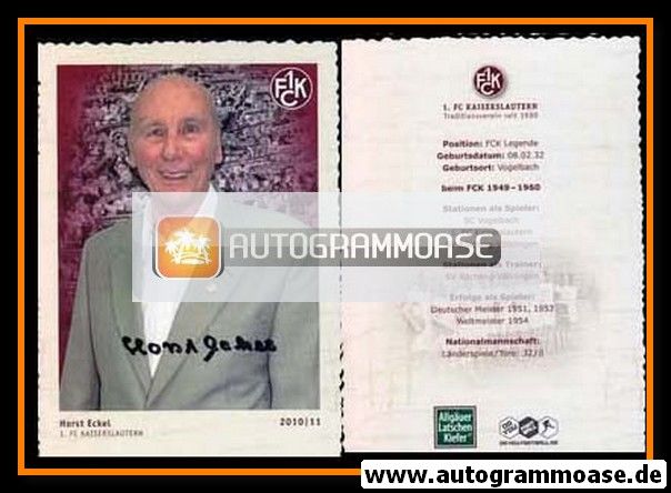 Autogramm Fussball | 1. FC Kaiserslautern | 2010 | Horst ECKEL