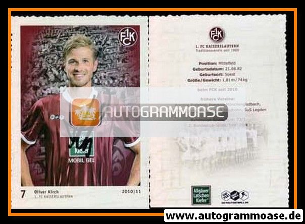 Autogramm Fussball | 1. FC Kaiserslautern | 2010 | Oliver KIRCH