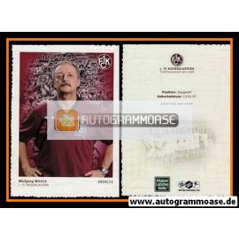 Autogramm Fussball | 1. FC Kaiserslautern | 2010 | Wolfgang WITTICH