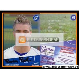 Autogramm Fussball | Karlsruher SC II | 2005 | Florian FISCHER