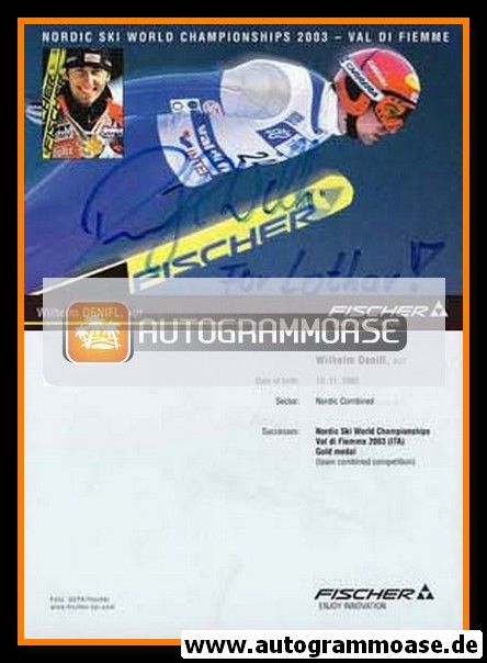 Autogramm Nordische Kombination | Wilhelm DENIFL | 2003 (Fischer WM)