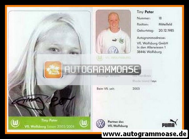 Autogramm Fussball (D) | VfL Wolfsburg | 2003 | Tiny PETER