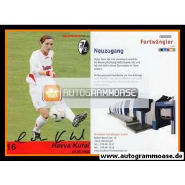 Autogramm Fussball (D) | SC Freiburg | 2006 | Havva KUTAL