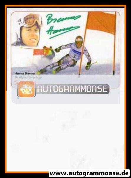 Autogramm Ski Alpin | Hannes BRENNER | 2000er (Ski Austria)