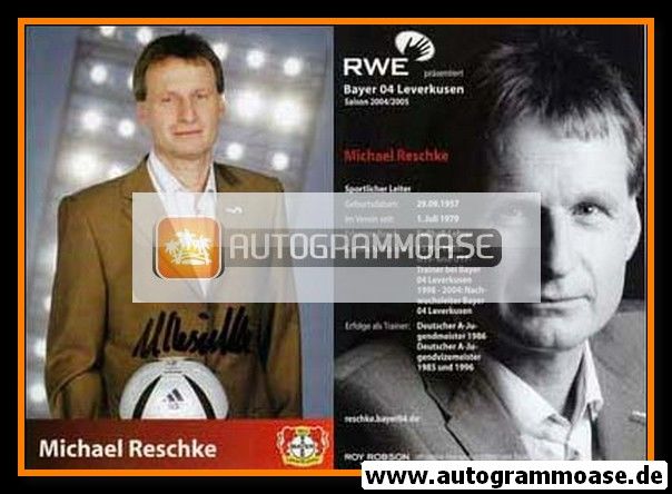Autogramm Fussball | Bayer Leverkusen | 2004 | Michael RESCHKE