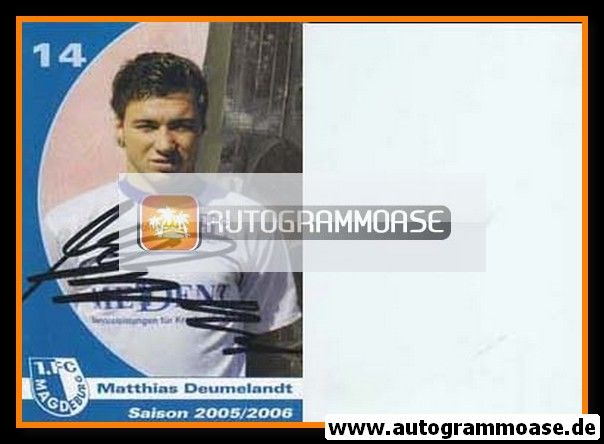 Autogramm Fussball | 1. FC Magdeburg | 2005 | Matthias DEUMELANDT